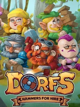 Dorfs：铁锤滞销.Dorfs: Hammers for Hire