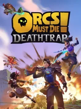 兽人必须死! 死亡陷阱.Orcs Must Die! Deathtrap