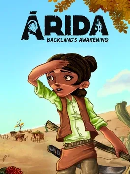 Arida：边区的觉醒.ARIDA: Backland’s Awakening
