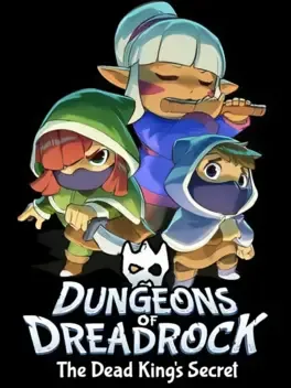 德雷德洛克地牢：死王的秘密.Dungeons of Dreadrock 2: The Dead King´s Secret