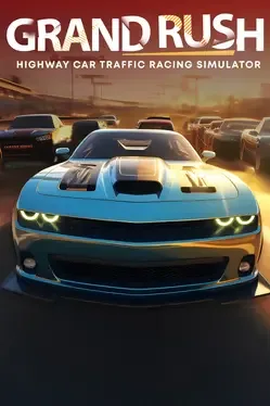 急速狂飙：公路车流竞速模拟器.Grand Rush: Highway Car Traffic Racing Simulator