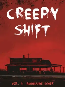 可怕的夜班：第一卷 – 路边餐厅.Creepy Shift: Roadside Diner