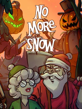 不再下雪.No More Snow