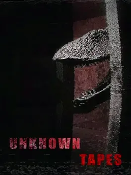 未知录像带.Unknown Tapes