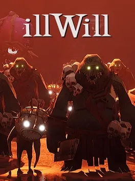 恶意.illWill