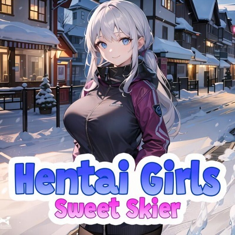 动漫女孩：甜美滑雪者.Hentai Girls: Sweet Skier