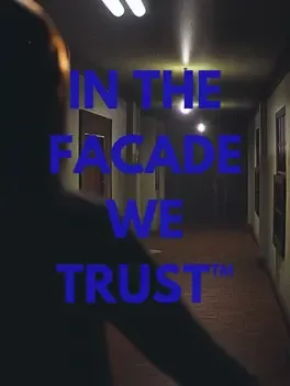 信仰虚妄.In the Facade we Trust
