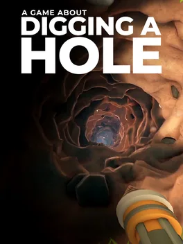 掘地求财.A Game About Digging A Hole