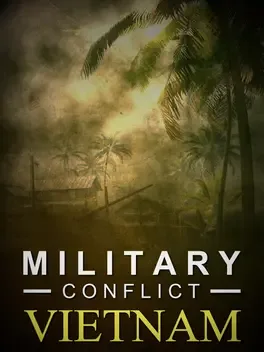 军事冲突：越南.Military Conflict: Vietnam