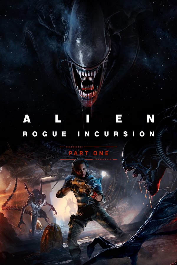 异形：侠盗入侵 – 豪华版.Alien: Rogue Incursion Deluxe