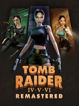 古墓丽影 4 5 6 重制版.Tomb Raider IV-VI Remastered