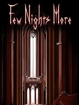 血夜再临.Few Nights More