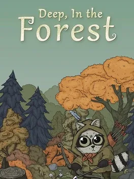 森林深处.Deep, In the Forest