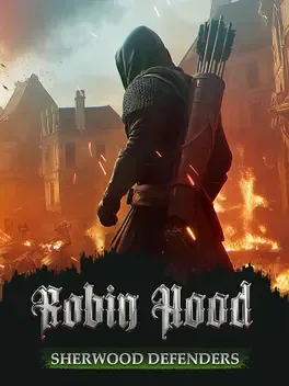 罗宾汉：舍伍德卫士.Robin Hood: Sherwood Defenders