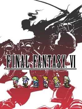 最终幻想VI：像素复刻版.Final Fantasy VI Pixel Remaster