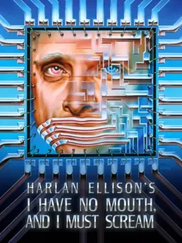 无声狂啸.I Have No Mouth, and I Must Scream