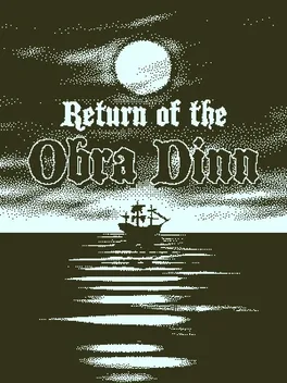 奥伯拉丁的回归.Return of the Obra Dinn