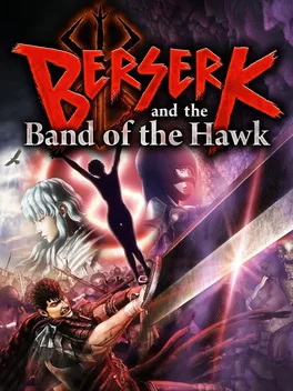 剑风传奇：无双.BERSERK and the Band of the Hawk