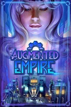 增强帝国.Augmented Empire