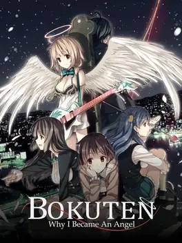 我成为天使的理由.Bokuten: Why I Became an Angel