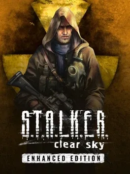 潜行者：晴空 – 增强版.S.T.A.L.K.E.R.: Clear Sky – Enhanced Edition