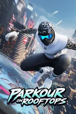 屋顶跑酷.Parkour on Rooftops