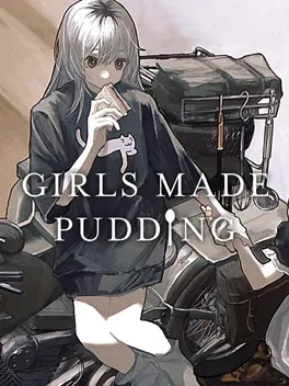 少女布丁旅情.Girls Made Pudding