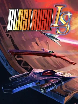 爆裂突袭：LS.Blast Rush LS