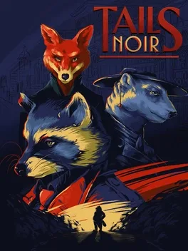 浣熊硬探.Tails Noir