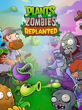 植物大战僵尸：重植版.Plants vs. Zombies: Replanted
