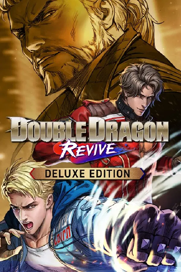 双截龙再临：豪华版.Double Dragon Revive – Deluxe Edition