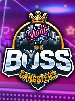 教父：夜总会.The Boss Gangsters : Nightlife