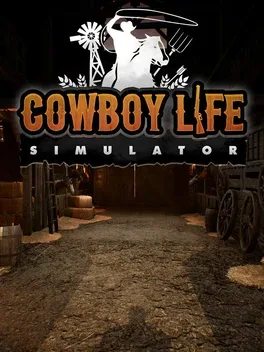 西部牛仔的一生.Cowboy Life Simulator