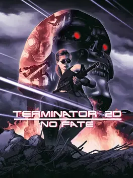 终结者2D:命运未定.Terminator 2D: NO FATE