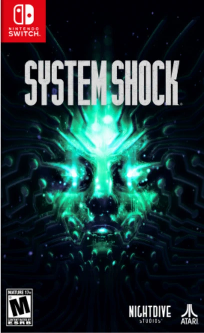 网络奇兵:重制版.System Shock: Remastered