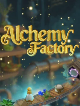 炼金工厂.Alchemy Factory