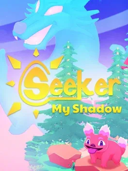 探索者：我的影子.Seeker: My Shadow