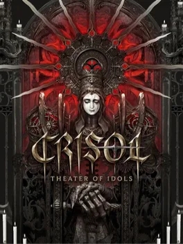 炼魂之地：神偶剧院.Crisol: Theater of Idols