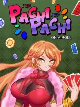 Pachi Pachi 弹珠台.Pachi Pachi: On a Roll