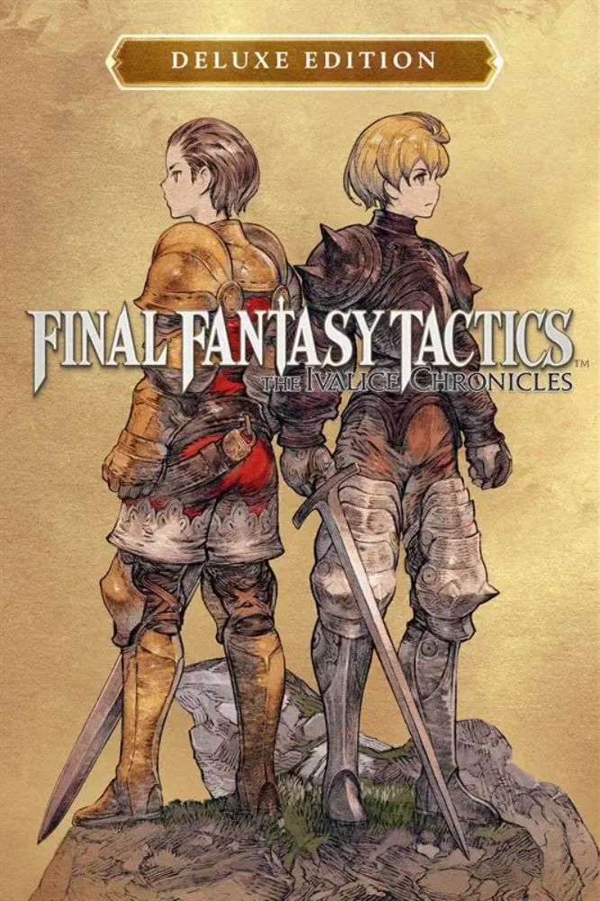 最终幻想战略版：伊瓦利斯编年史 – 豪华版.Final Fantasy Tactics – The Ivalice Chronicles: Deluxe Edition
