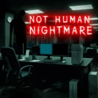 非人类噩梦.Not Human Nightmare