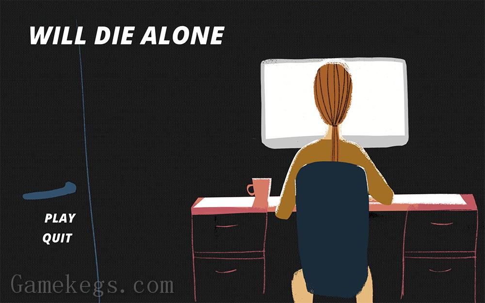 将孤独死去.Will Die Alone_4