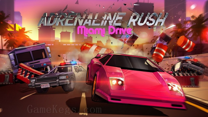 飙速迈阿密.Adrenaline Rush – Miami Drive_0