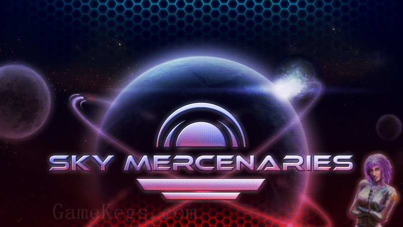 天际佣兵.Sky Mercenaries Redux_0
