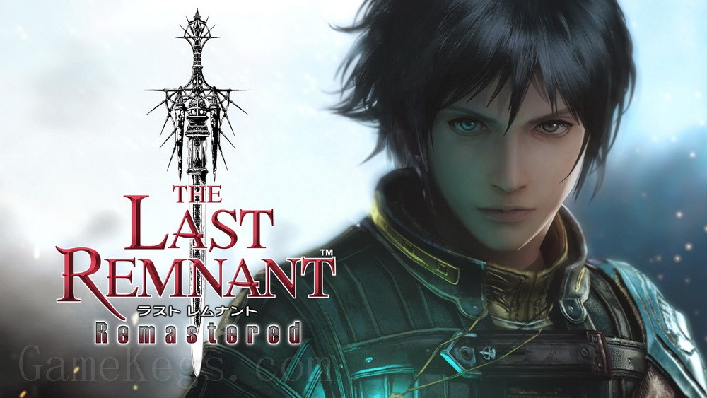 最后的神迹：重制版.The Last Remnant Remastered_0