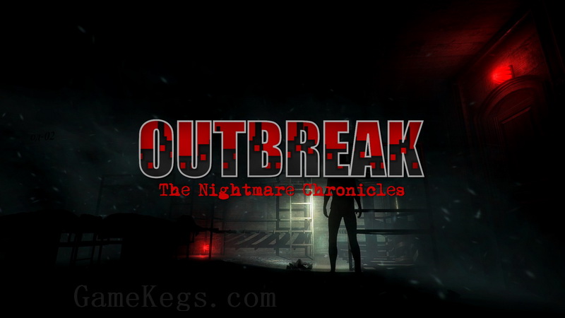 爆发：噩梦编年史.Outbreak The Nightmare Chronicles_0
