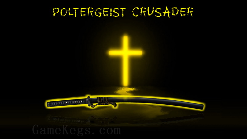 闹鬼十字军.Poltergeist Crusader_0